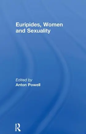 Powell |  Euripides, Women and Sexuality | Buch |  Sack Fachmedien