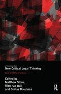 Stone / Wall / Douzinas |  New Critical Legal Thinking | Buch |  Sack Fachmedien