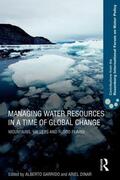 Garrido / Dinar |  Managing Water Resources in a Time of Global Change | Buch |  Sack Fachmedien