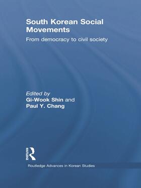 Shin / Chang | South Korean Social Movements | Buch | 978-0-415-61997-4 | sack.de
