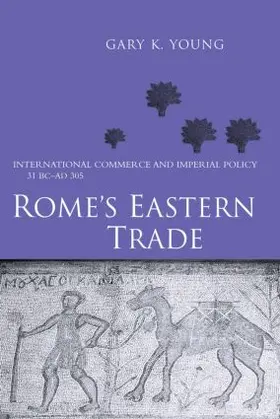 Young | Rome's Eastern Trade | Buch | 978-0-415-62013-0 | www.sack.de