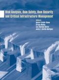 Escuder-Bueno / Matheu / Altarejos-García |  Risk Analysis, Dam Safety, Dam Security and Critical Infrastructure Management | Buch |  Sack Fachmedien