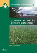Dahlquist |  Technologies for Converting Biomass to Useful Energy | Buch |  Sack Fachmedien