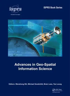 Shi / Goodchild / Lees |  Advances in Geo-Spatial Information Science | Buch |  Sack Fachmedien