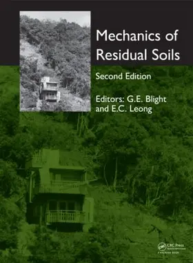 Blight / Leong |  Mechanics of Residual Soils | Buch |  Sack Fachmedien