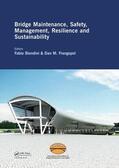 Biondini / Frangopol |  Bridge Maintenance, Safety, Management, Resilience and Sustainability | Buch |  Sack Fachmedien