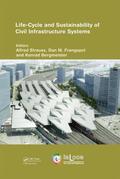 Strauss / Frangopol / Bergmeister |  Life-Cycle and Sustainability of Civil Infrastructure Systems | Buch |  Sack Fachmedien