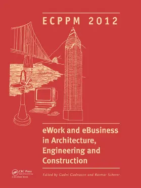 Gudnason / Scherer |  Ework and Ebusiness in Architecture, Engineering and Construction | Buch |  Sack Fachmedien