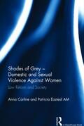 Carline / Easteal |  Shades of Grey - Domestic and Sexual Violence Against Women | Buch |  Sack Fachmedien