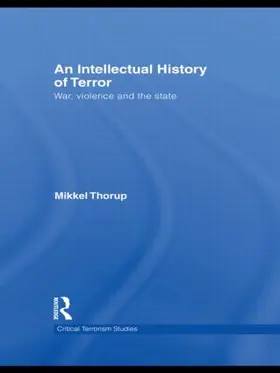 Thorup |  An Intellectual History of Terror | Buch |  Sack Fachmedien