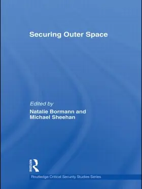 Bormann / Sheehan |  Securing Outer Space | Buch |  Sack Fachmedien
