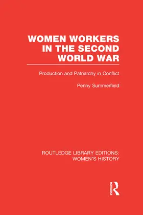Summerfield |  Women Workers in the Second World War | Buch |  Sack Fachmedien
