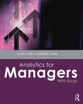 Bell / Zaric | Analytics for Managers | Buch | 978-0-415-62268-4 | sack.de