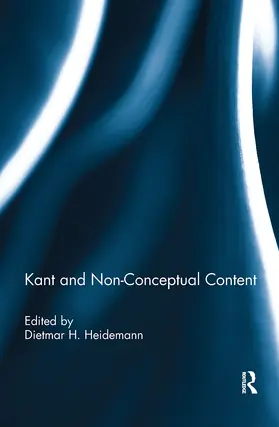 Heidemann |  Kant and Non-Conceptual Content | Buch |  Sack Fachmedien