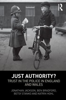 Jackson / Bradford / Stanko | Just Authority? | Buch | 978-0-415-62346-9 | sack.de