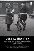 Jackson / Bradford / Stanko |  Just Authority? | Buch |  Sack Fachmedien