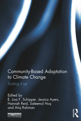Schipper / Ayers / Reid |  Community-Based Adaptation to Climate Change | Buch |  Sack Fachmedien