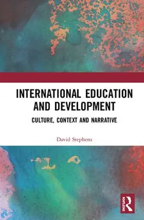 Stephens |  International Education and Development | Buch |  Sack Fachmedien