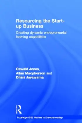 Jones / Macpherson / Jayawarna |  Resourcing the Start-Up Business | Buch |  Sack Fachmedien