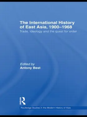 Best |  The International History of East Asia, 1900-1968 | Buch |  Sack Fachmedien