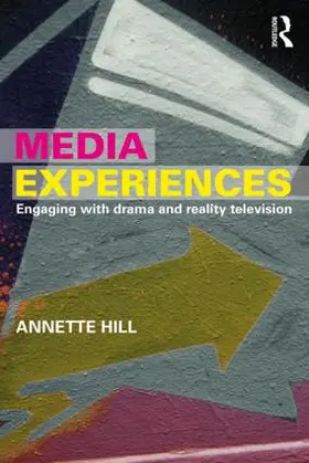Hill |  Media Experiences | Buch |  Sack Fachmedien
