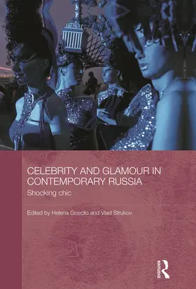 Goscilo / Strukov |  Celebrity and Glamour in Contemporary Russia | Buch |  Sack Fachmedien