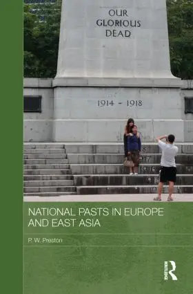 Preston |  National Pasts in Europe and East Asia | Buch |  Sack Fachmedien