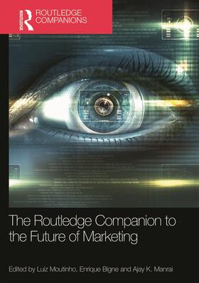 Moutinho / Bigné / Manrai | The Routledge Companion to the Future of Marketing | Buch | 978-0-415-62592-0 | sack.de