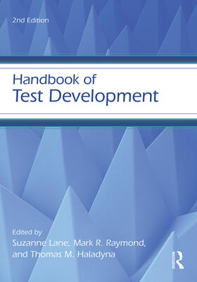 Raymond / Lane / Haladyna | Handbook of Test Development | Buch | 978-0-415-62602-6 | sack.de