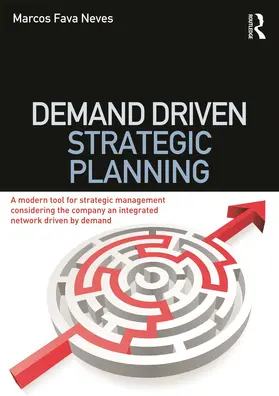 Fava Neves |  Demand Driven Strategic Planning | Buch |  Sack Fachmedien