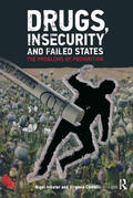 Inkster |  Drugs, Insecurity and Failed States | Buch |  Sack Fachmedien
