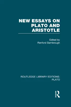 Bambrough |  New Essays on Plato and Aristotle (RLE: Plato) | Buch |  Sack Fachmedien