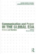 Kraidy |  Communication and Power in the Global Era | Buch |  Sack Fachmedien