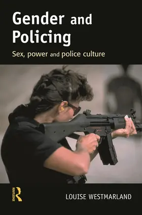 Westmarland | Gender and Policing | Buch | 978-0-415-62766-5 | www.sack.de