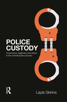 Skinns | Police Custody | Buch | 978-0-415-62775-7 | www.sack.de