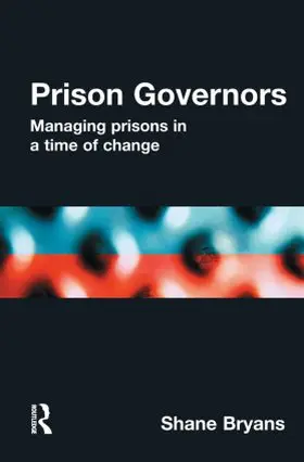 Bryans | Prison Governors | Buch | 978-0-415-62785-6 | www.sack.de