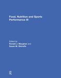 Maughan / Shirreffs |  Food, Nutrition and Sports Performance III | Buch |  Sack Fachmedien
