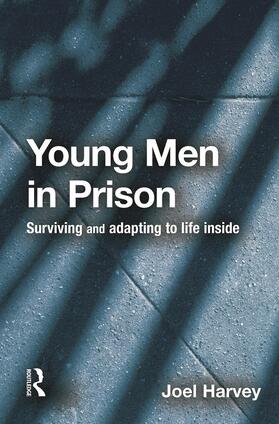 Harvey | Young Men in Prison | Buch | 978-0-415-62814-3 | sack.de