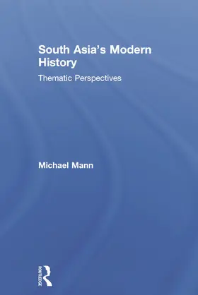 Mann |  South Asia's Modern History | Buch |  Sack Fachmedien