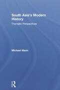 Mann |  South Asia's Modern History | Buch |  Sack Fachmedien
