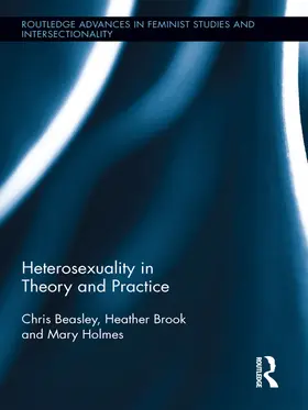 Beasley / Brook / Holmes |  Heterosexuality in Theory and Practice | Buch |  Sack Fachmedien