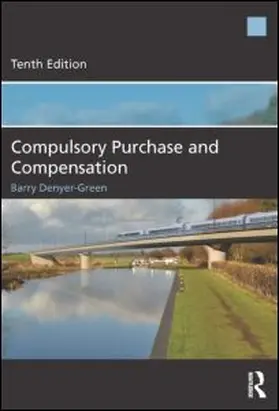 Denyer-Green | Compulsory Purchase and Compensation | Buch | 978-0-415-62992-8 | www.sack.de