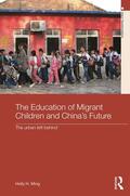 Ming |  The Education of Migrant Children and China's Future | Buch |  Sack Fachmedien