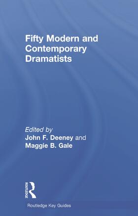 Gale / Deeney | Fifty Modern and Contemporary Dramatists | Buch | 978-0-415-63036-8 | sack.de