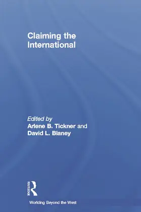 Tickner / Blaney |  Claiming the International | Buch |  Sack Fachmedien