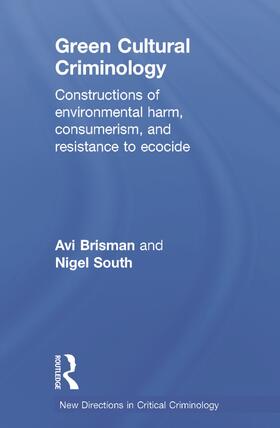 Brisman / South | Green Cultural Criminology | Buch | 978-0-415-63073-3 | sack.de