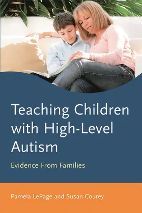 LePage / Courey |  Teaching Children with High-Level Autism | Buch |  Sack Fachmedien