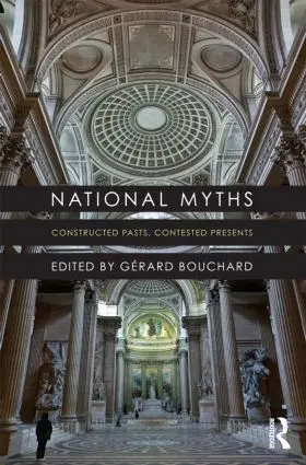 Bouchard |  National Myths | Buch |  Sack Fachmedien
