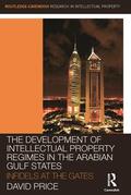 Price |  The Development of Intellectual Property Regimes in the Arabian Gulf States | Buch |  Sack Fachmedien