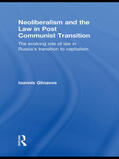 Glinavos |  Neoliberalism and the Law in Post Communist Transition | Buch |  Sack Fachmedien